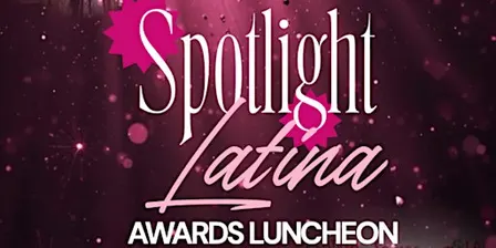Spotlight Latina Awards Brunch