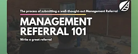 Management Referral 101