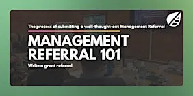 Management Referral 101