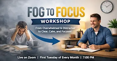 From Fog To Focus