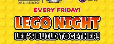 Lego Night! Let’s build together!