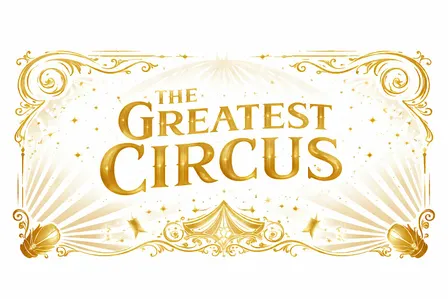 The Greatest Circus