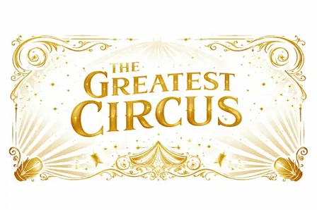 The Greatest Circus