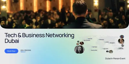 Tech & Business Networking      Dubai