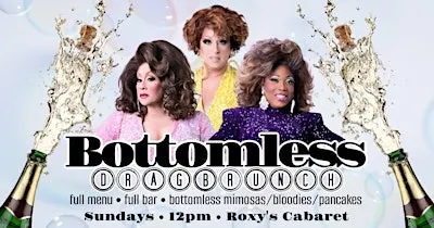 Bottomless Drag Brunch at Roxy's Cabaret