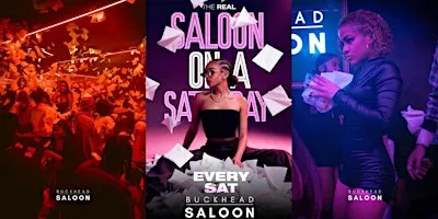 BUCKHEAD SALOON SATURDAYS | #1 SATURDAY NIGHT IN ATLANTA | 21+