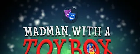MADMAN WITH A TOYBOX: An Unofficial Doctor Who Charity Show