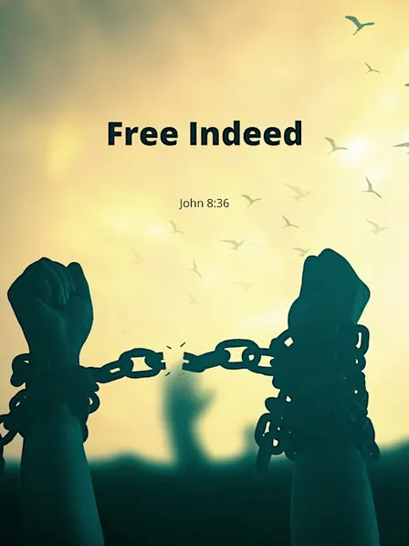 Free Indeed