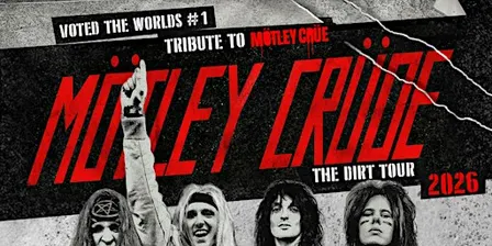 Motley Crüde - Europe’s longest running tribute to Motley Crue