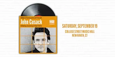An Evening with John Cusack with a Screening of High Fidelity