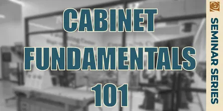 Cabinet Fundamentals 101