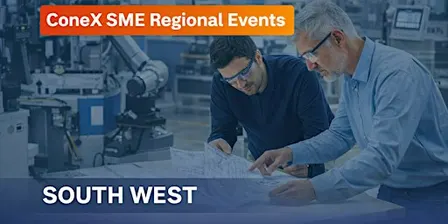 Meet the Manufacturer South West – ConeX SME Regional Roundtables