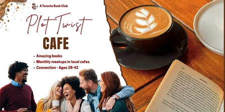 Plot Twist Cafe – A Toronto Book Club