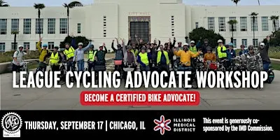 League of American Bicyclists - League Cycling Advocate Workshop - Chicago