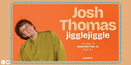 JOSH THOMAS: JIGGLE, JIGGLE