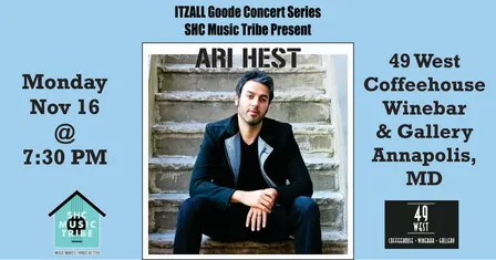 Ari Hest at 49 West in Annapolis, MD