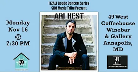 Ari Hest at 49 West in Annapolis, MD