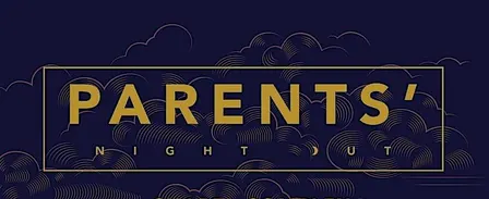 Parents' Night Out