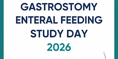 GASTROSTOMY & ENTERAL FEEDING STUDY DAY 2026