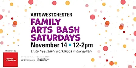 Family Arts Bash Saturdays presented by NY Presbyterian