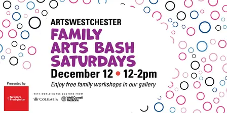 Family Arts Bash Saturdays presented by NY Presbyterian