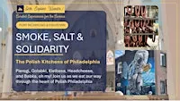 SMOKE-SALT-SOLIDARITY: The Polish Kitchens of Philadelphia