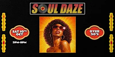 Soul Daze - Brighton's 80's Soul, Jazz funk & Disco Day Party