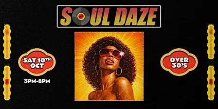 Soul Daze - Brighton's 80's Soul, Jazz funk & Disco Day Party