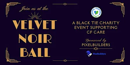 The Velvet Noir Ball - a charity ball for Cystic Fibrosis Care