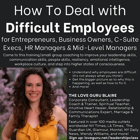 How To Deal with Difficult Employees for Business Owners, Entrepreneurs, HR