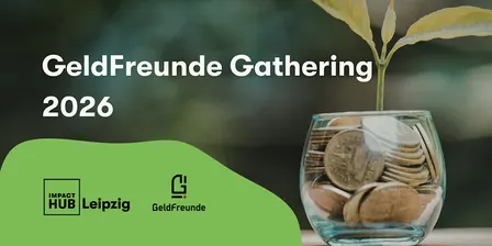 GeldFreunde Gathering 2026 #2