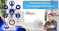 Business Planning 101 for Massage Therapists