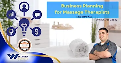 Business Planning 101 for Massage Therapists