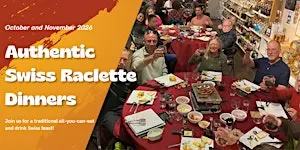 Authentic Swiss Raclette Dinner