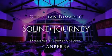Canberra Sound Healing Journey | Christian Dimarco 18 Oct 2026