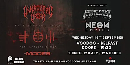 Unnatural Order + Modes  with support from Neon Empire & If It Bleeds!