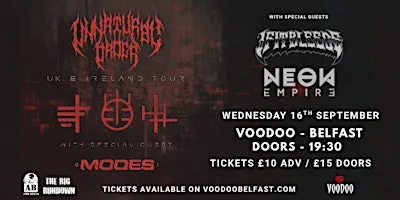 Unnatural Order + Modes  with support from Neon Empire & If It Bleeds!