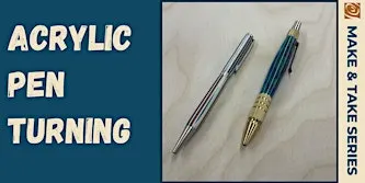 Acrylic Pen Turning