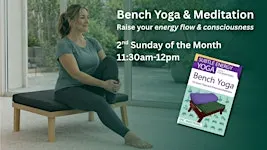 Bench Yoga and Meditation