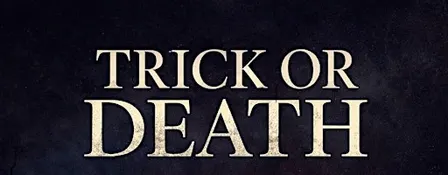 Trick or Death Halloween Murder Mystery