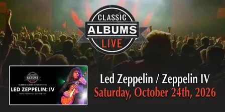 Classic Albums Live: Led Zeppelin - IV