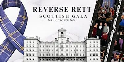 Reverse Rett Scottish Gala