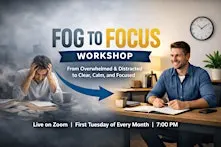 From Fog To Focus