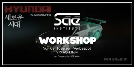 VFX Workshop: Von der Idee zum Werbespot -  SAE Wien