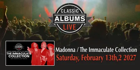 Classic Albums Live: Madonna – The Immaculate Collection