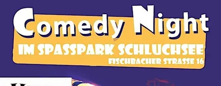 Comedy Night Schluchsee