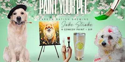 Painting Pets Night, a Comedy Paint and Sip