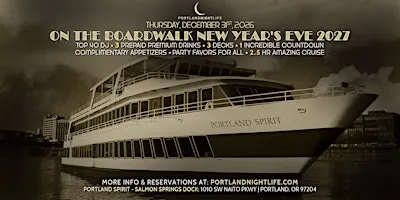 Portland New Year's Eve Party Cruise 2027 - On the Boardwalk