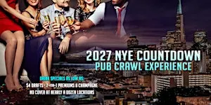 San Francisco New Years Eve Pub Crawl Party 2027