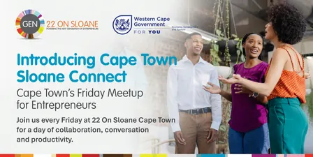 CPT Sloane Connect | Cape Town’s Friday Meetup for Entrepreneurs